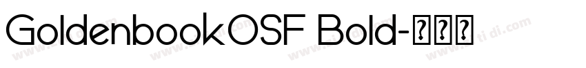 GoldenbookOSF Bold字体转换
